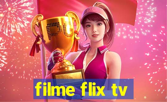 filme flix tv